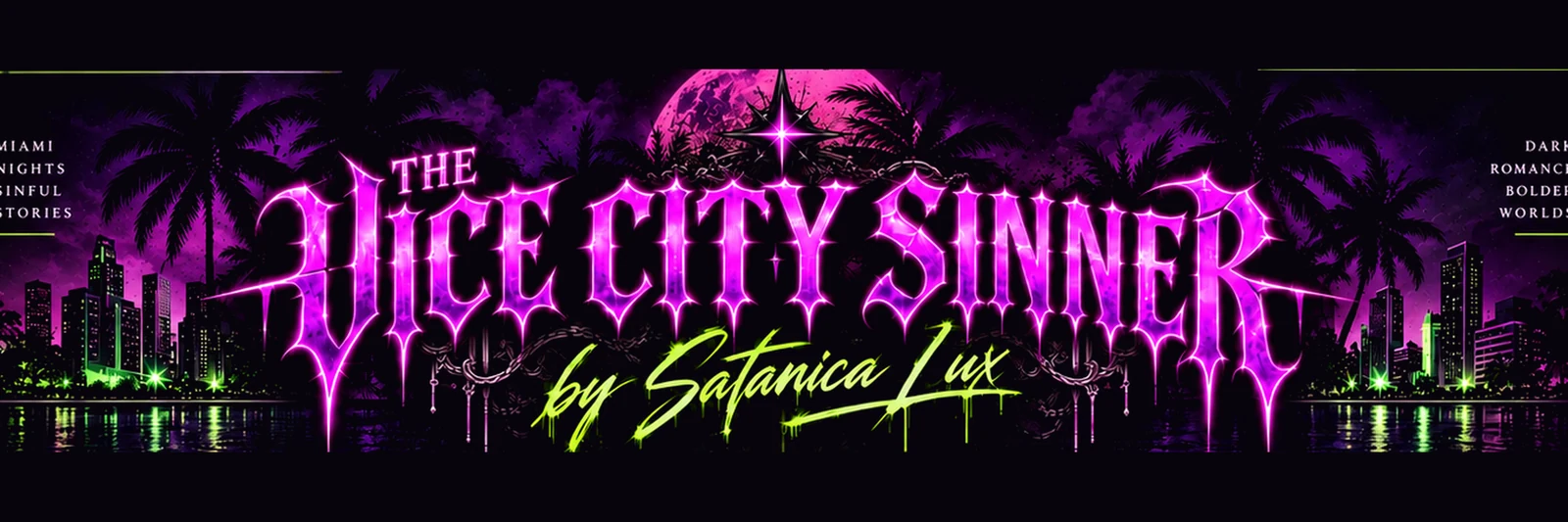 The Vice City Sinner by Satanica Lux